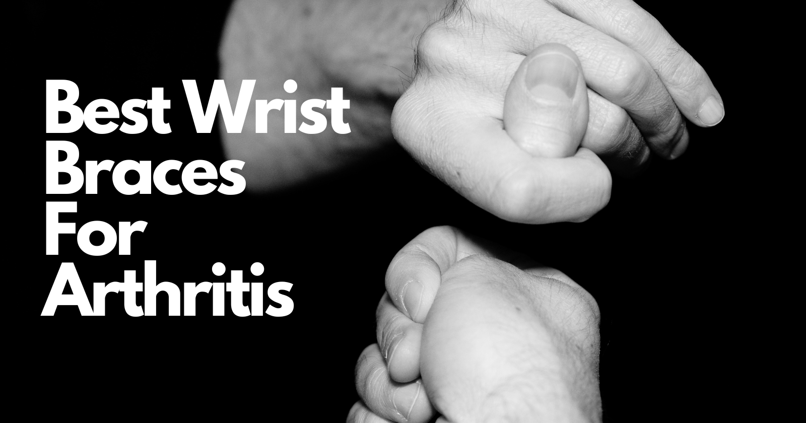 Best Wrist Braces For Arthritis