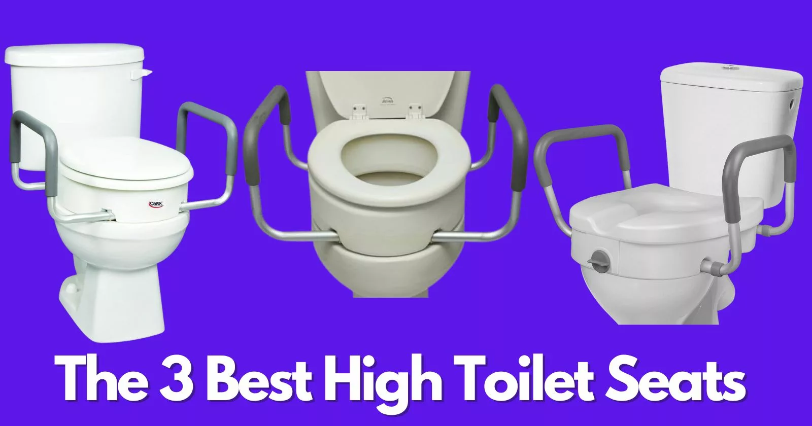 The 3 Best High Toilet Seats