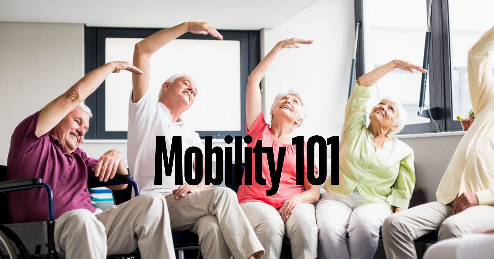 Mobility 101